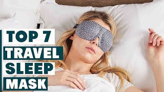 7 Travel Sleep Masks That Block Out Light and Improve Sleep