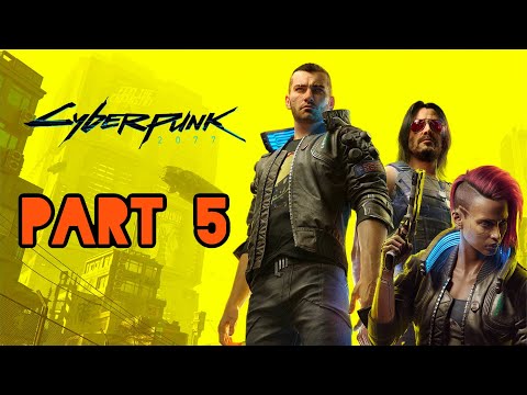 Cyberpunk 2077 Gameplay Walkthrough Part 5 (Interlude-Act 2)