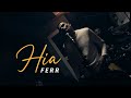 Ferr - HIA feat ABDOO Beats (Official Music Video)