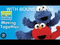 SESAME BEGINNINGS MOVING TOGETHER WITH BONUS VIDEOS