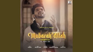 Mubarak Allah (feat Soumya Joshi)