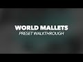 Video 2: Preset Walkthrough