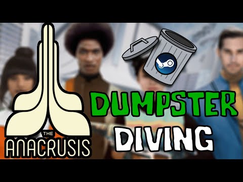 The Anacrusis | Dumpster Diving