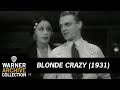 I Really Care For You Blonde Crazy Warner Archive