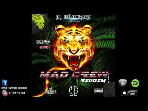 Dj Wycked X Snipa-Chwit (Mad Crew Riddim 2k19 by Dj Wycked)