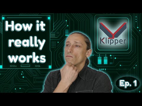 Klipper Explained – Ep. 1: Why It’s Different