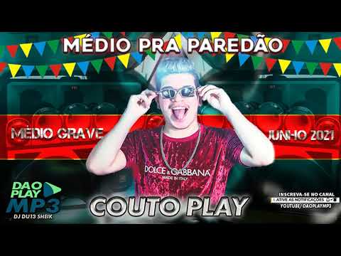 COUTO PLAY 2021 - ATUALIZANDO (JUNHO 2021) ARROCHADEIRA 2021 | BREGADEIRA 2021 | MÉDIO PRA PAREDÃO