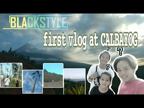 First vlog at CALBAYOG | Blackstyle