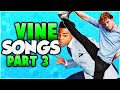 10 MORE FAMOUS VINE SONGS Famous Vine Songs Part 3