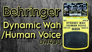 Video thumbnail for Behringer DW400 Dynamic Wah / Human Voice - auto wah / envelope filter by Pedal Experiments
