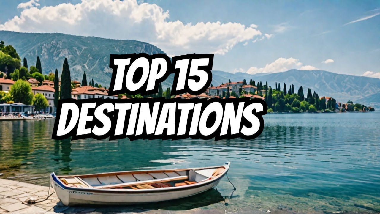 15 Incredible Places to Visit in North Macedonia