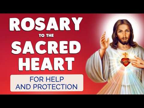 🙏 SACRED HEART ROSARY 🙏 POWERFUL PRAYER to the Heart of Jesus