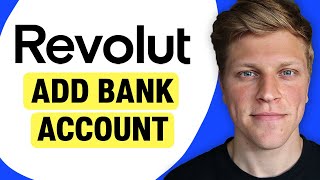 How to Add a Bank Account on Revolut (2026)