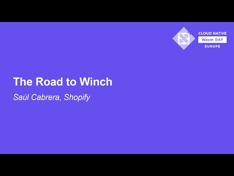 The Road to Winch - Saúl Cabrera, Shopify