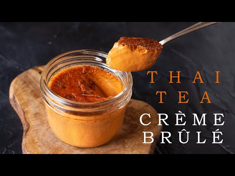 How To Make Thai Tea Crème Brûlée