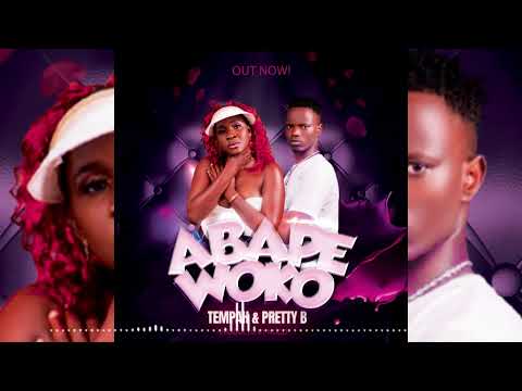 Abape Woko - Pretty B & Tempah(Official Audio 2026)