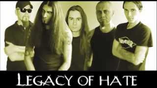 Legacy of Hate - Death by exetion