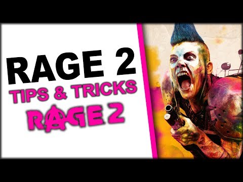 Rage 2 Tips and Tricks