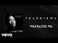 Thandiswa Wakrazulwa