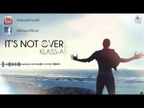 11. Klass-A Feat Slim Rabid Wave - Kheli Lbar7 Yemchi - MIXTAPE ITS NOT OVER 2013