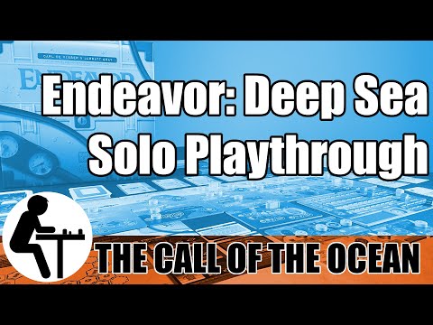 Endeavor: Deep Sea Solo Playthrough: The Call of the Ocean