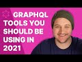 GraphQL Tools You Should Be Using In 2021