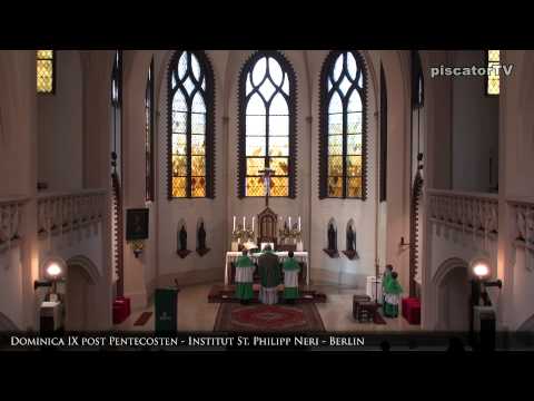 Dominica IX post Pentecosten 09 Credo - Traditional Latin Mass