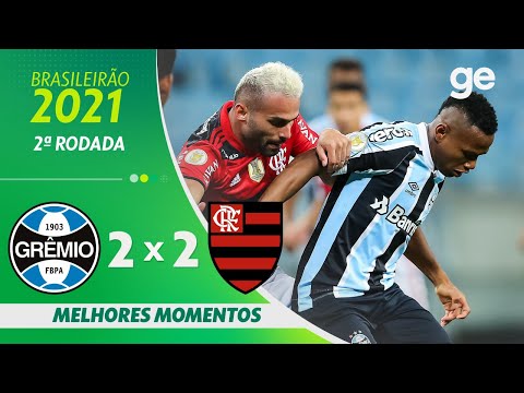 GRÊMIO 2 X 2 FLAMENGO | MELHORES MOMENTOS | 2ª RODADA BRASILEIRÃO 2021| ge.globo