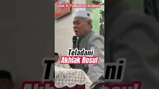 Download lagu Teladani Akhlak Rosul #mencariteman9432  #tambatua #viral #siagian #jangan #sombong #teladan #rosul mp3