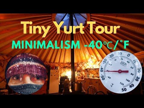 Freezing! Tiny Yurt Tour - Minimalism in MINUS 40°C/°F -