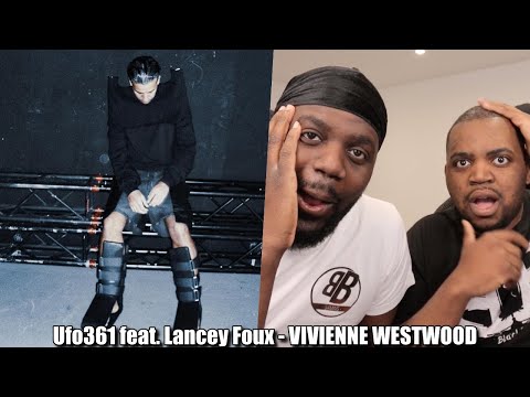 BLACKBROS REAGIEREN AUF: Ufo361 feat. Lancey Foux - VIVIENNE WESTWOOD