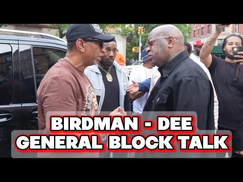 Birdman aka Baby General Dee Cam'ron Jim Jones Blocktalk