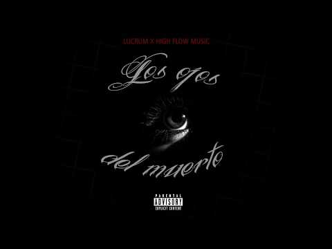 LUCRUM - LOS OJOS DEL MUERTO