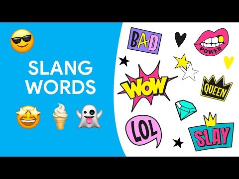 POPULAR ENGLISH SLANG WORDS | EWA: Learn English