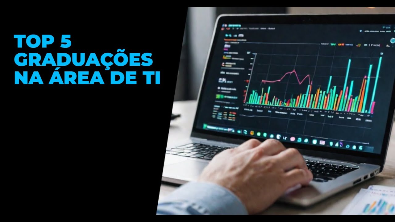 TOP 5 Graduações em Tecnologia para 2024: Escolha o Curso Certo!