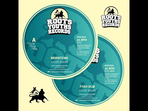 Gilles Solar - Brimstone & Fyah Dub (YouDub Sélection)