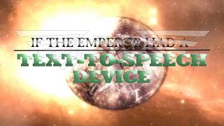If the Emperor had a Text-to-Speech Device - Episode 13: The Fifteenth Son
