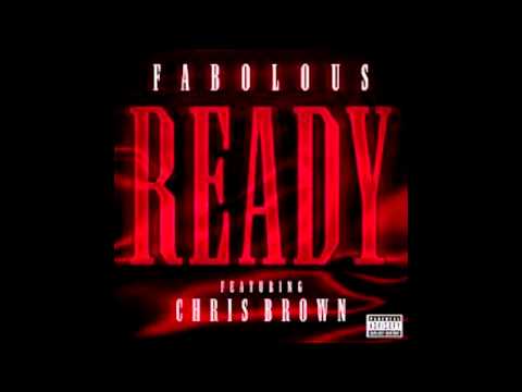 Fabolous - Ready (feat. Chris Brown)