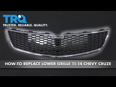 How to Replace Lower Grille 11-14 Chevy Cruze