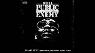 Beanie Sigel - Still Public Enemy