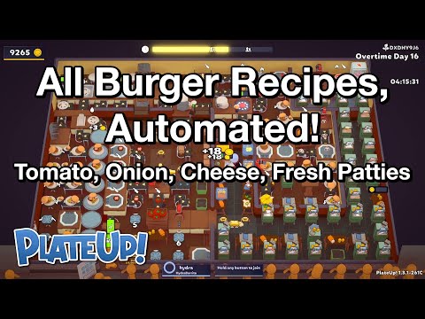 All Burger Recipes, Automated! - Solo Day 1 to OT16 - PlateUp!