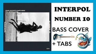 INTERPOL - NUMBER 10 (HD BASS COVER + TABS)