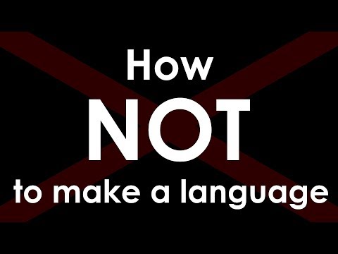 My First Conlang - How NOT to Make a Language