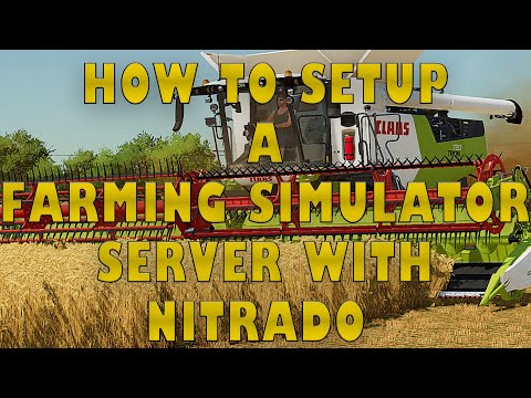 So richten Sie einen Landwirtschafts-Simulator 22-Server mit NITRADO ein