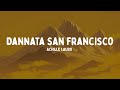 Achille Lauro - DANNATA SAN FRANCISCO (Testo/Lyrics)