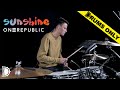 Sunshine - OneRepublic | DRUMS ONLY