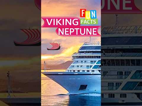 Thumbnail for VIKING NEPTUNE. Stats You Should Know Before You Cruise. Fun Facts. #funfacts #holiday #cruise