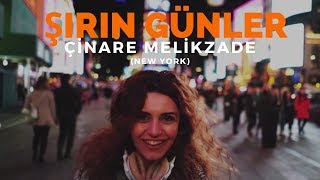 Çinare Melikzade - Şirin Günler (Official Video
