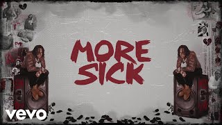 Moneybagg Yo - More Sick (Official Lyric Video)