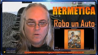 Hermetica - First Time Hearing - Robo un Auto - Requested Reaction